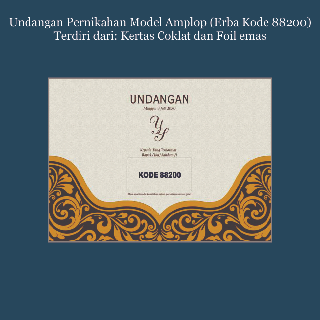 

UNDANGAN PERNIKAHAN/UNDANGAN KHITANAN/PERESMIAN/GATHERING/CETAK UNDANGAN/KODE 88200_MODEL AMPLOP_BISA PESAN 5 PCS