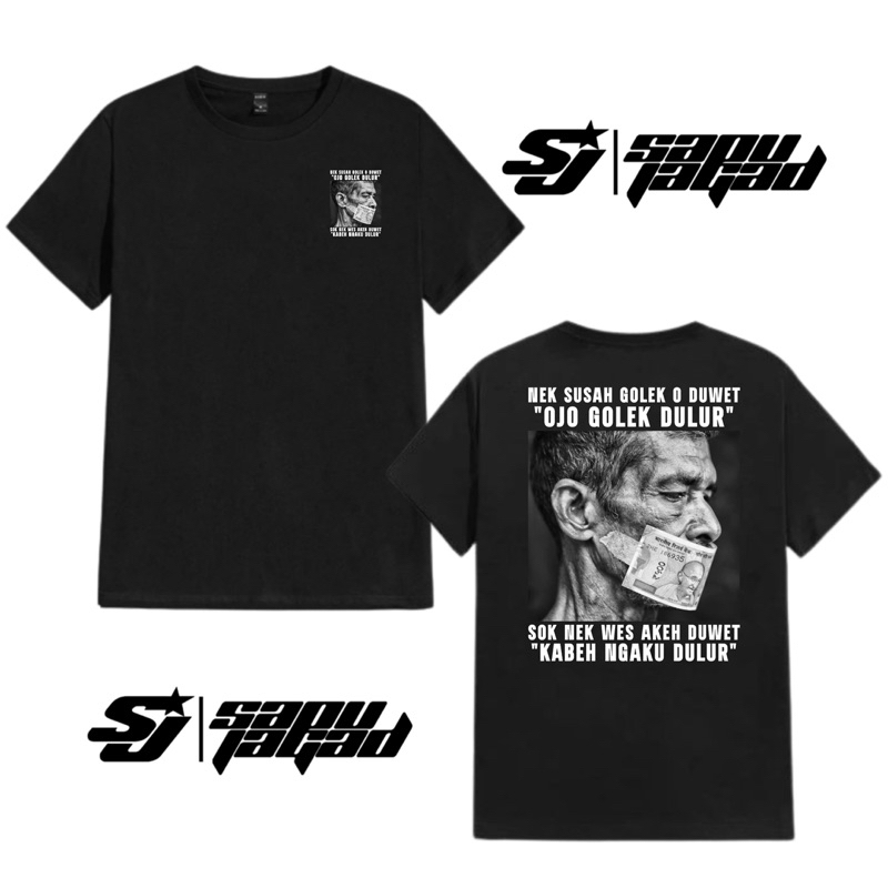 Tshirt Kaos NEK SUSAH GOLEKO DUWET OJO GOLEK DULUR , SOK NEK WES AKEH DUWETE KABEH NGAKU DULUR Free 