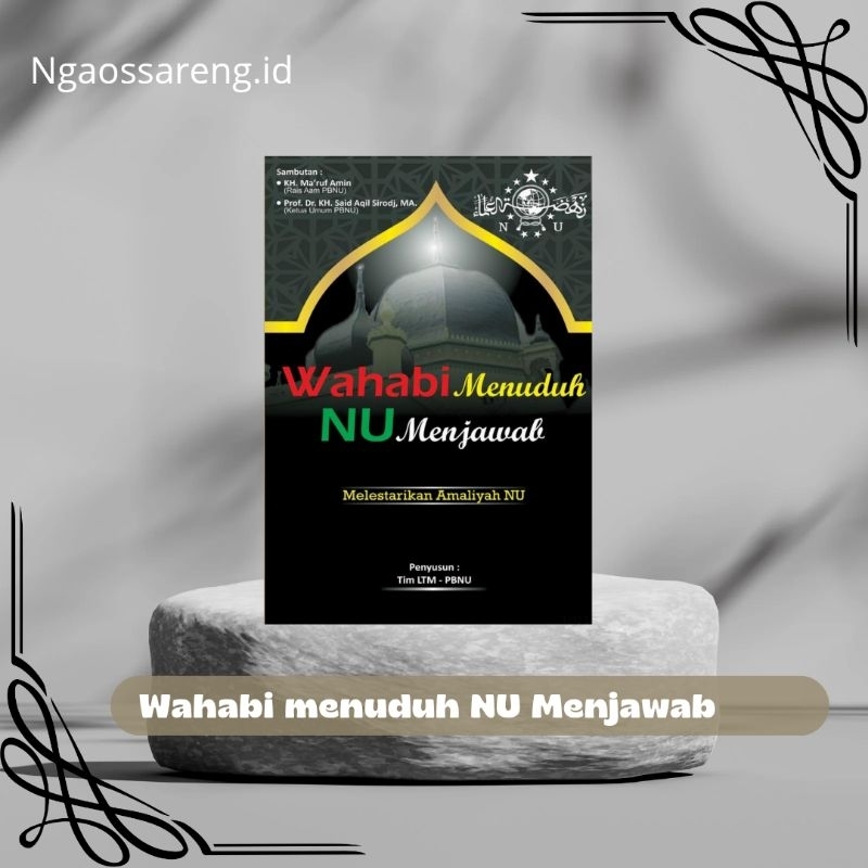 Wahabi Menuduh NU menjawab