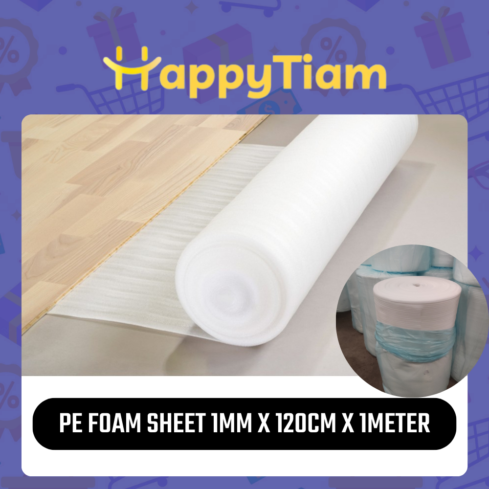 PE FOAM 1MM X 120CM X 1M SHEET UNDERLAYER LANTAI VINYL SPC FLOORING BUSA SPON POLYFOAM METERAN ECER