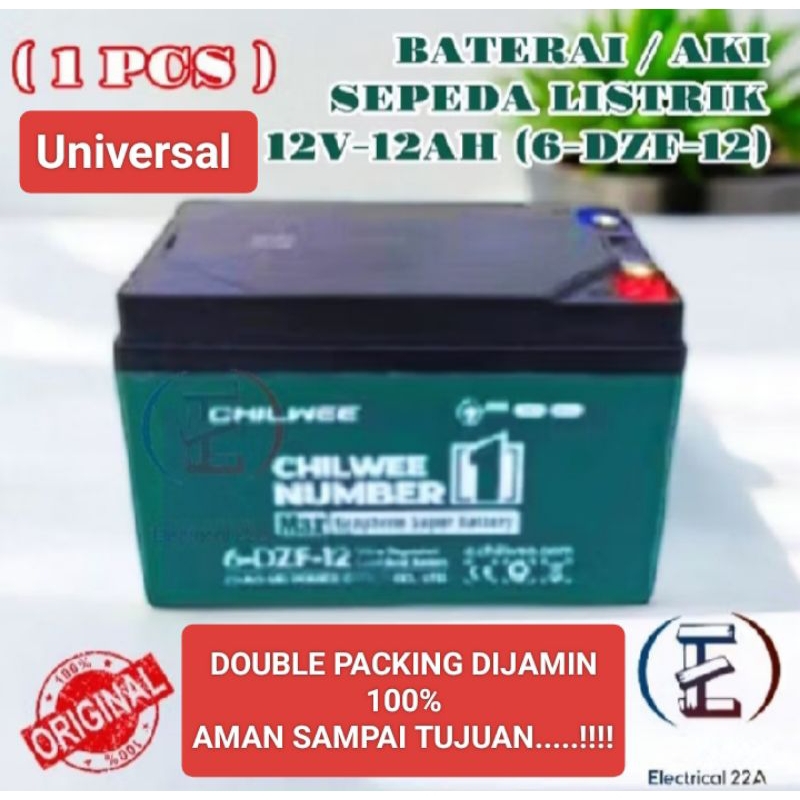 BATERAI / AKI SEPEDA LISTRIK UWINFLY, PACIFIC, EXOTIC, SELIS, SUNRISE, GODA, DLL. MERK CHILWEE 12V -