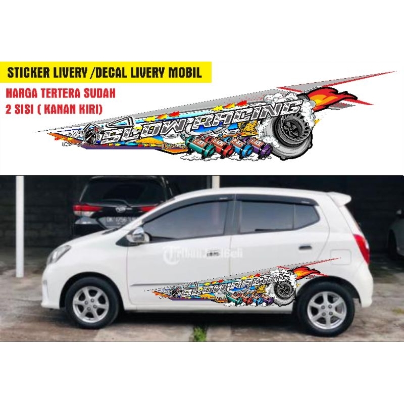 Sticker decal mobil , decal livery ,sticker agya ,ayla ignis ,honda brio honda jazz