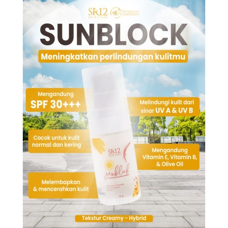 SUNBLOCK SPF 30++ SR12 | PELEMBAB DAN PENVERAH WAJAH UNTUK SEMUA JENIS KULIT ORIGINAL 100%