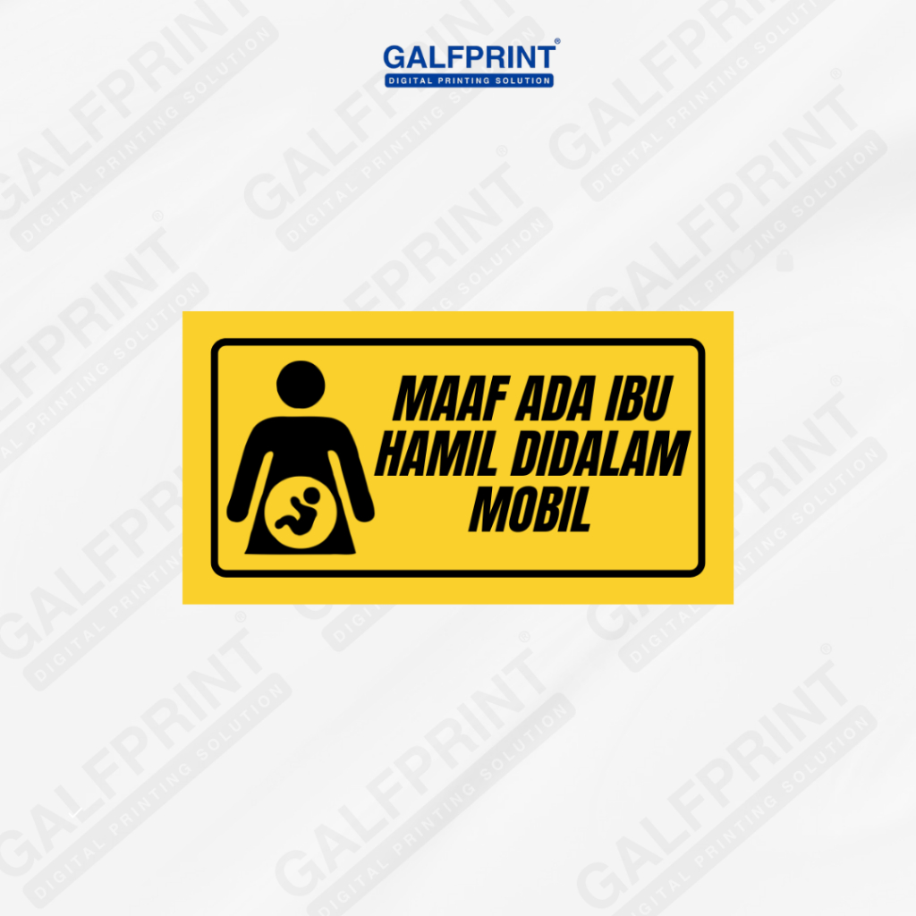 

STICKER 12X10 MAAF ADA IBU HAMIL DALAM MOBIL