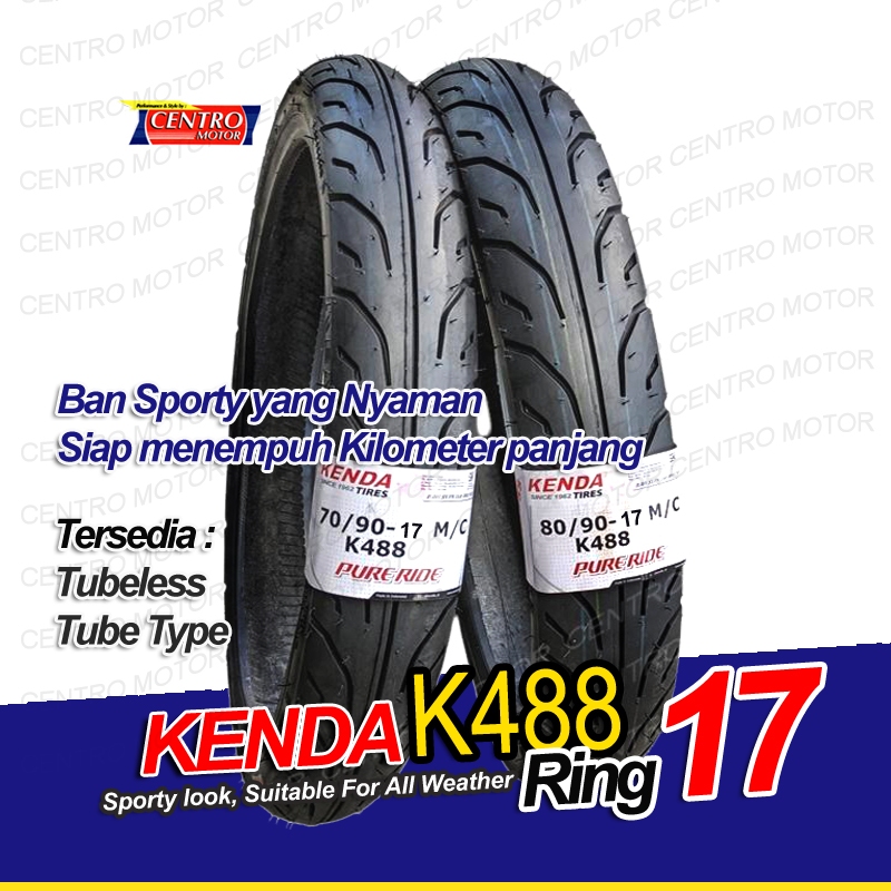 KENDA K488 ring 17.Ban luar untuk motor bebek ring 17.Tersedia Tubeless & Non Tubeless