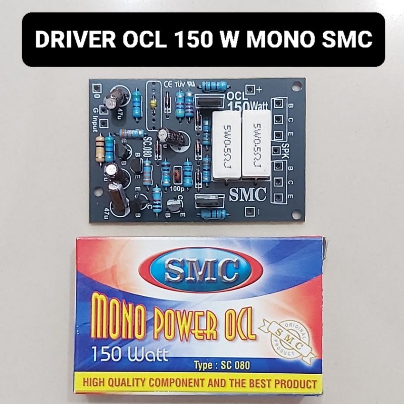 SMC Kit Driver OCL 150 Watt MONO Power Amplifier