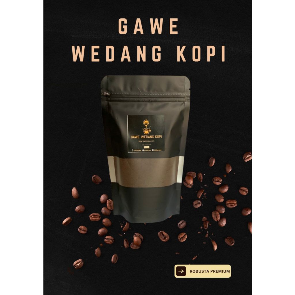 

Kopi Bubuk Robusta Lampung Asli PREMIUM Kemasan 500 g 500 gram Rasa Nikmat - GAWE WEDANG KOPI