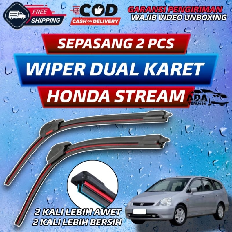 Wiper Dual Karet Honda Stream Sepasang 2 Pcs Double Performance Wiper Kaca Depan Mobil Honda Stream 