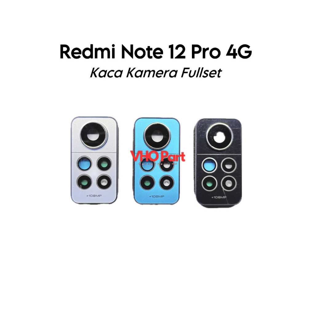 Kaca Lensa Kamera Belakang +Frame Redmi Note 12 Pro 4G / 2209116AG / 2209116AG