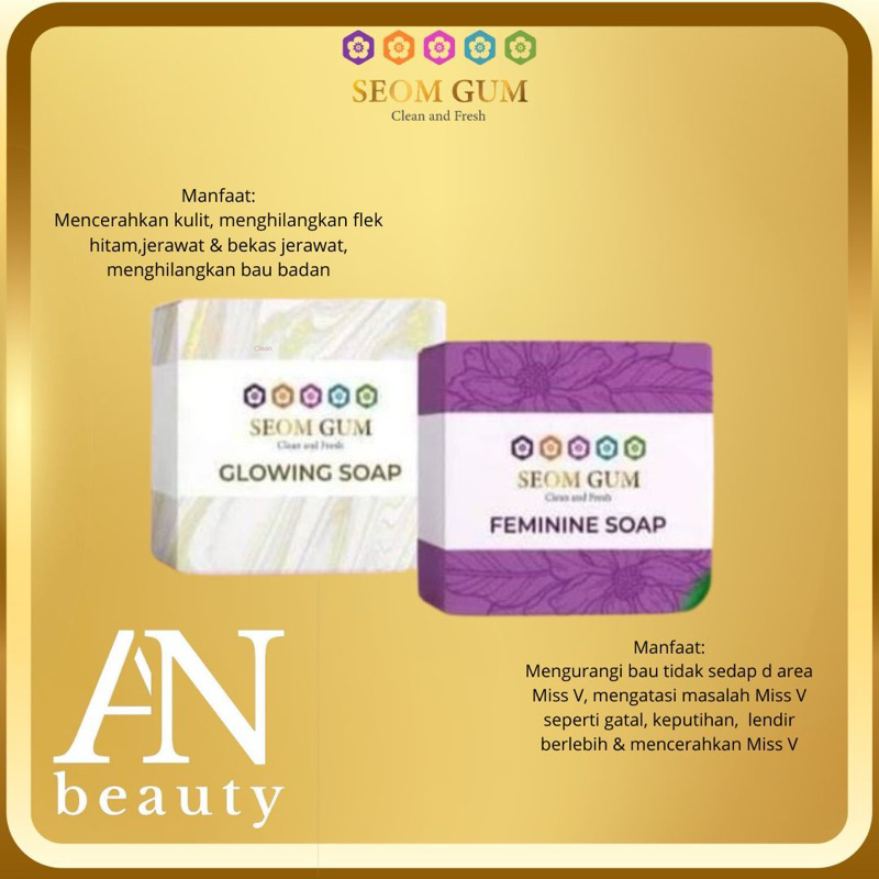 SEOM GUM SOAP GLOWING | FEMININE 20gr