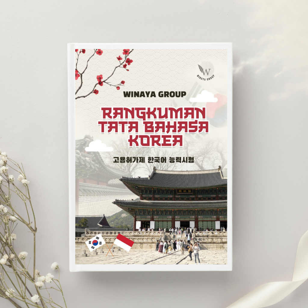 WINAYA RANGKUMAN TATA BAHASA KOREA LENGKAP TEXTBOOK EPS TOPIK 2024