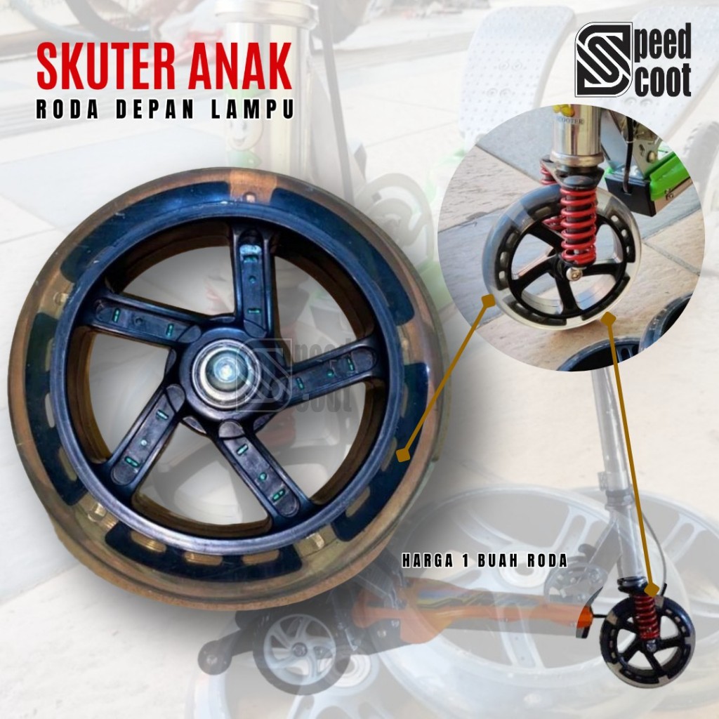 Roda Depan Skuter Anak Otoped Pedal Injak Roda 3 HP RMB Scooter Ada Lampu Nyala Saat Berputar