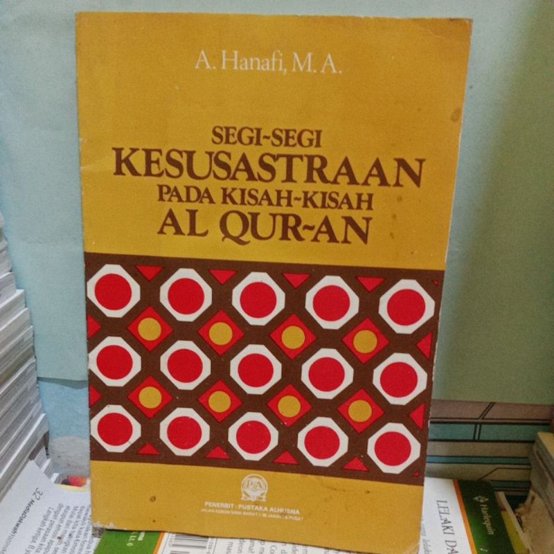 SEGI SEGI KESUSASTRAAN PADA KISAH KISAH AL QUR'AN
