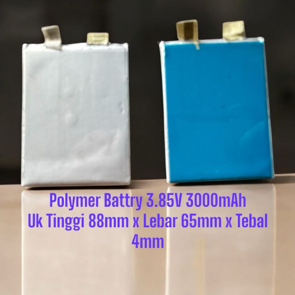 Batre Baterai Batrai Polymer Polimer Lithium 3.7V / 3,85V Original 3000mAh & 2000mAh  Termurah 100% 