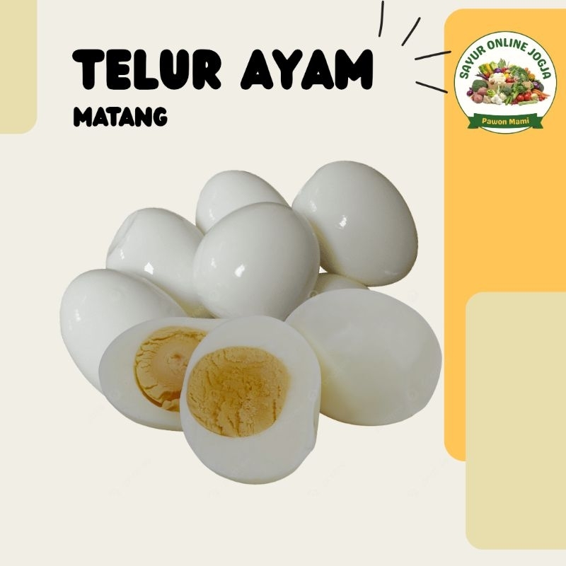 

Telur ayam Matang /pcs - PAWON MAMI SAYUR ONLINE JOGJA
