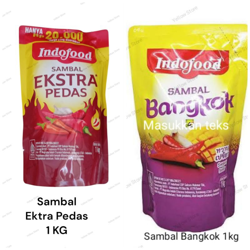 

Sambal Ekstra Pedas & Bangkok 1kg Indofood