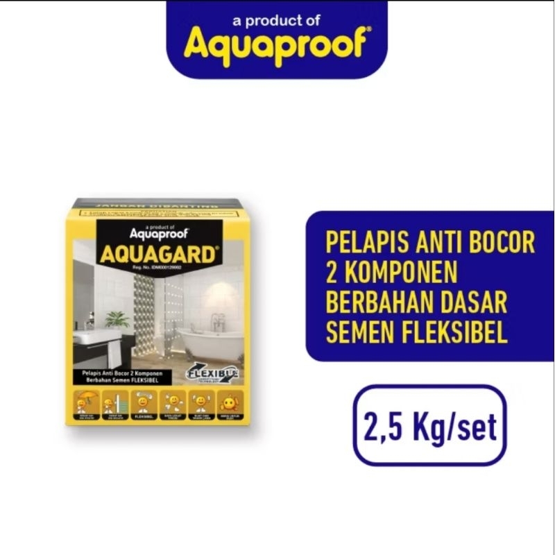 Aquagard pelapis anti bocor semen fleksibel Aquaproof 2,5 kg per set