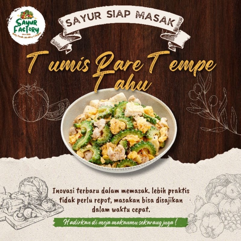 

Paket Siap Masak Tumis Pare Tempe Tahu