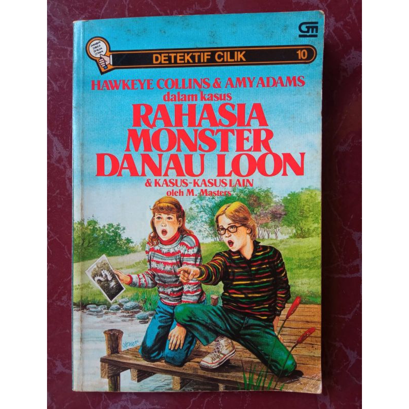 Novel Seri Detektif cilik Hawkeye Collins & Amy Adams - Rahasia monster danau loon