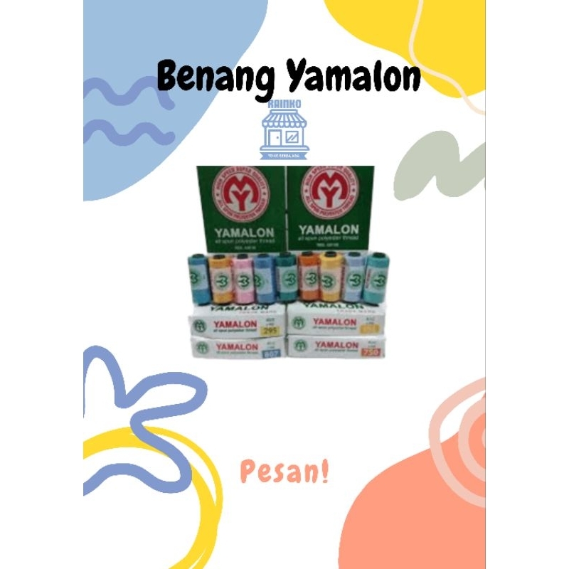 Benang Jahit Yamalon ( 1 Lusin = 12 Pcs )