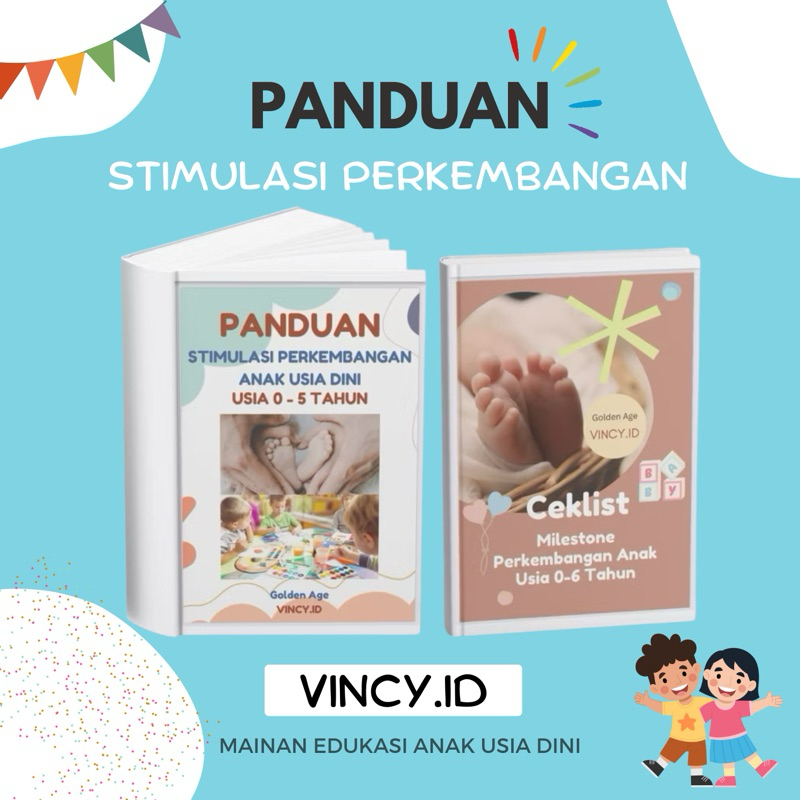 [VINCY.ID] PANDUAN STIMULASI ANAK USIA DINI & CHECKLIST PERKEMBANGAN ANAK USIA 0-6 TAHUN | IDE MAIN 