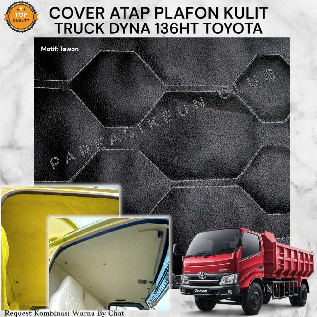 Cover Pelapis Atap Plafon Truck DYNA 136HT Toyota Kulit Variasi Interior Aksesoris Motif Tawon