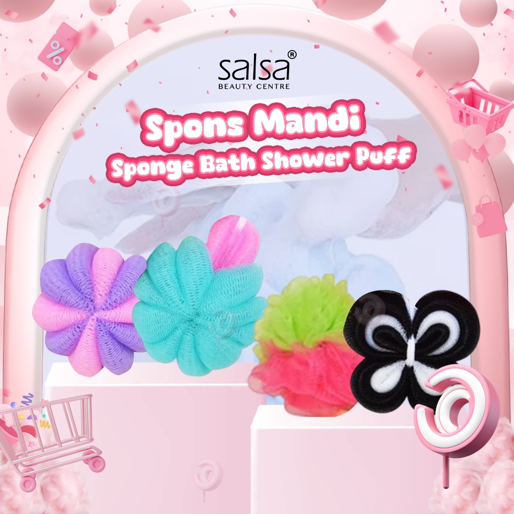 SALSA - SPONGE BATH SHOWER PUFF ( 20 | 30 | 50 g ) - Spons Mandi Bola Kura-Kura Kupu-Kupu Labu Joint
