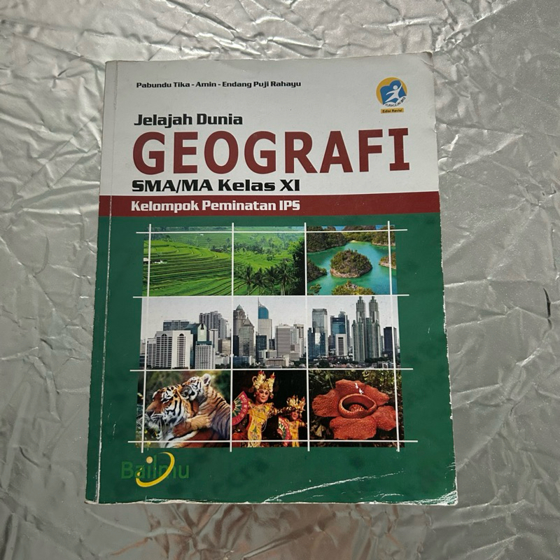 [BukuBekas] Bailmu Geografi Kelas XI / Kelas 11 Kurikulum 2013 Edisi Revisi