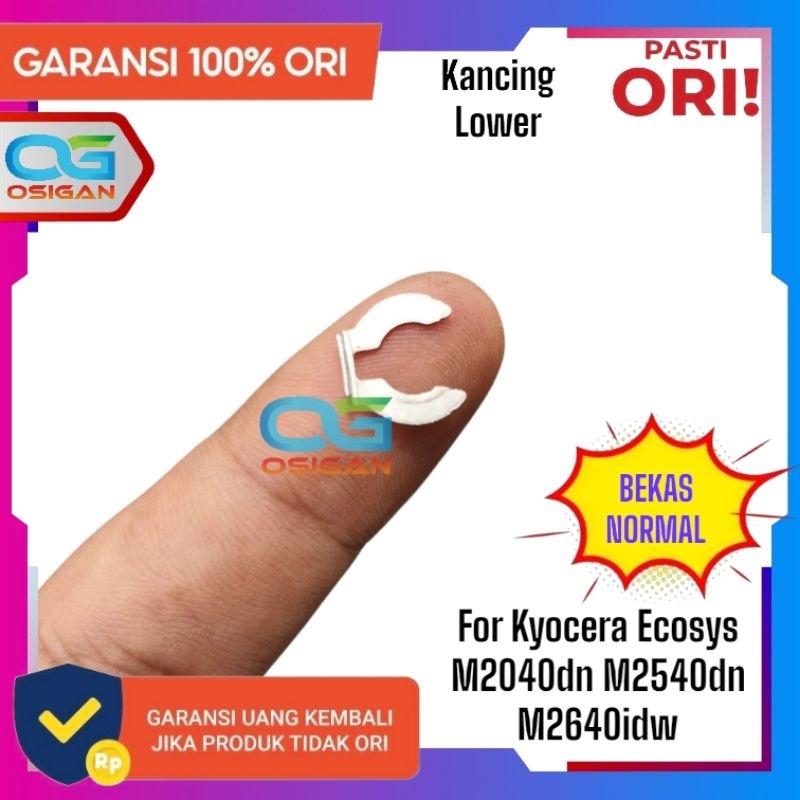 1 pcs Kancing Lower Kyocera M2040dn M2540dn M2640idw Ori Bekas