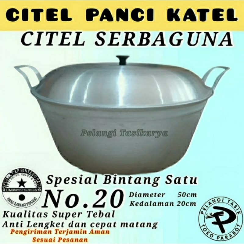 panci citel serbaguna ukuran no.20