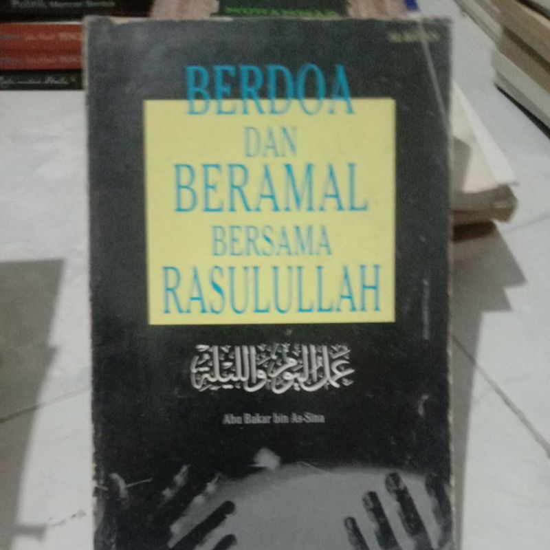 berdoa dan beramal bersama rasulullah oleh abu bakar as sina