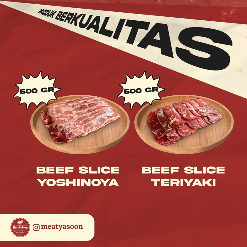 

Bundling Beef Slice Yoshinoya & Teriyaki [500 gr]