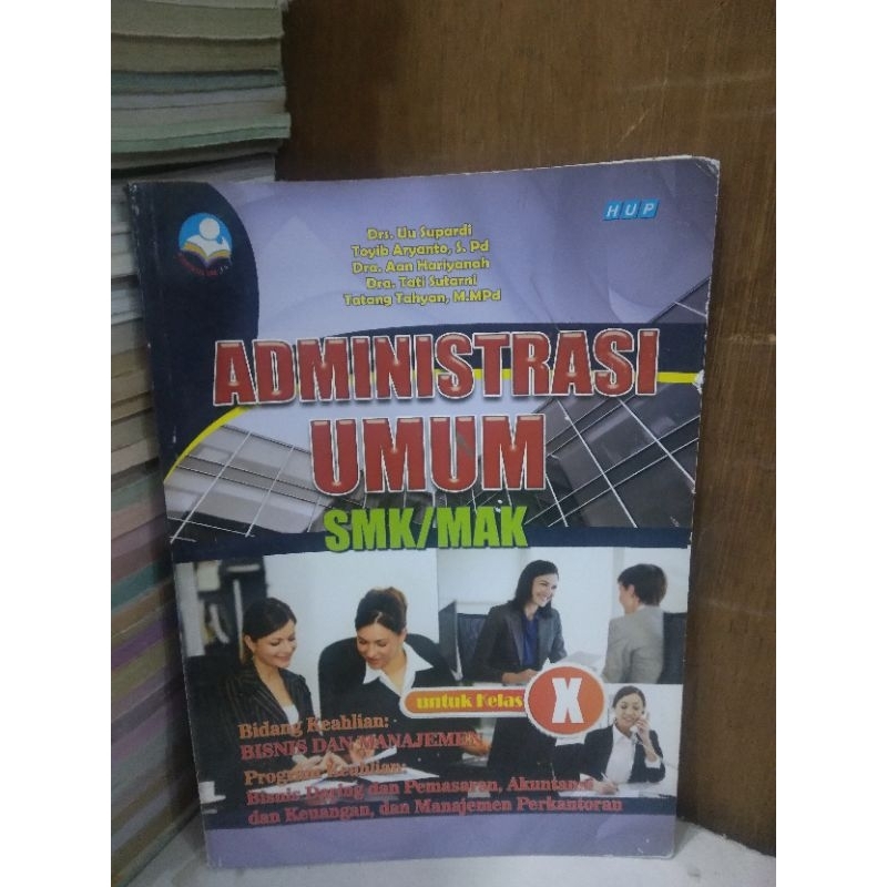 ADMINISTRASI UMUM KELAS X SMK/MAK