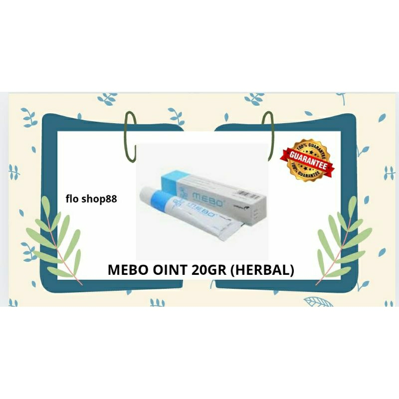 A - MEBO OINTMENT / MEBO SALEP / MEBO SALEP LUKA BAKAR / MEBO / MEBO SALEP LUKA BAKAR 20GR / MEBO CR