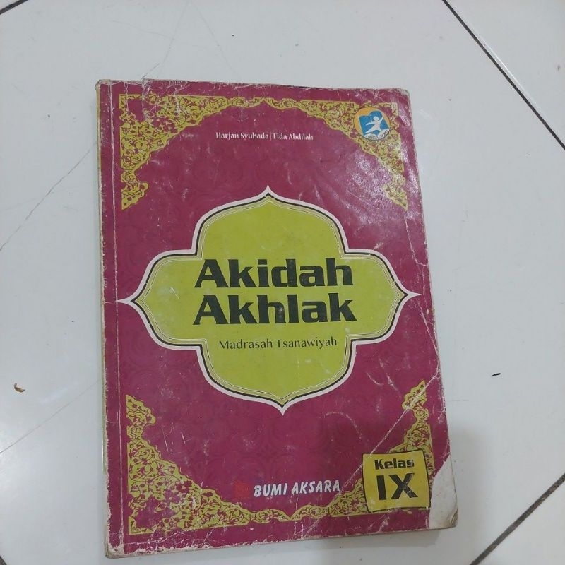 BUKU AKIDAH AKHLAK MADRASAH TSANAWIYAH KELAS IX