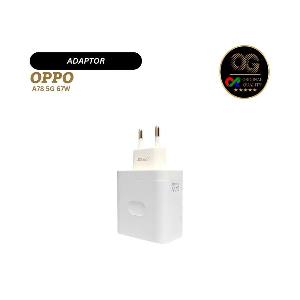 ADAPTOR / BATOK / KEPALA CHARGER OPPO A78 5G 67W ORI