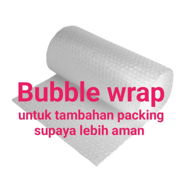 

Bubble wrap + kardus packing tambahan
