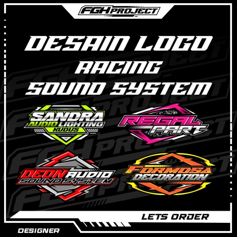 DESIGN LOGO, DESAIN LOGO RACING, LOGO SOUND SYSTEM, DESAIN KAOS, DESAIN BANNER RACING DLL.