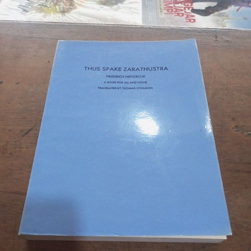 THUS SPAKE ZARATHUSTRA FRIEDRICH NIETZSCHE A BOOK FOR ALL AND NONE