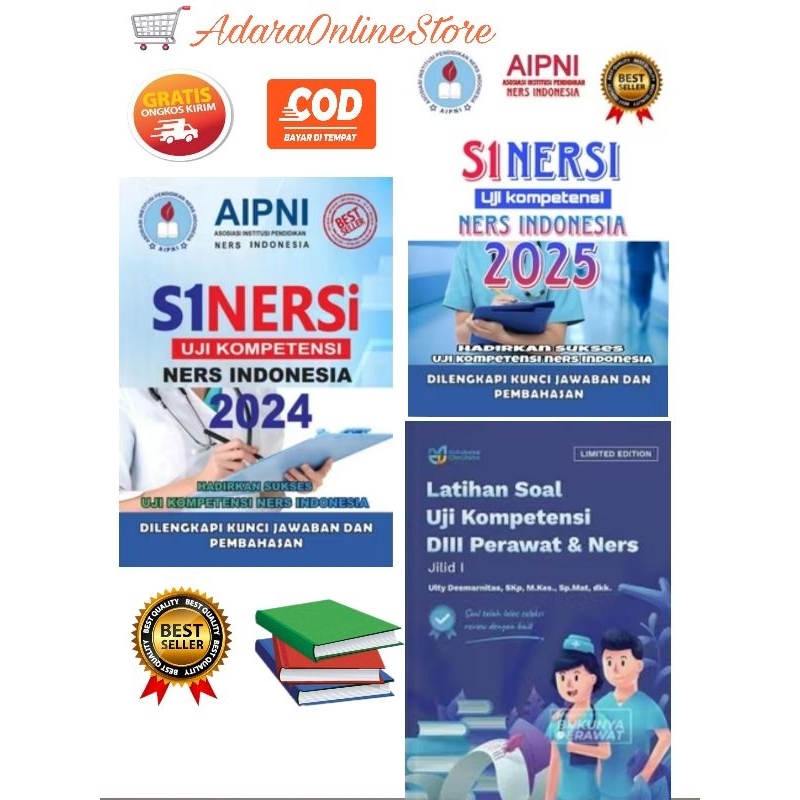 Buku sinersi sukses uji kompetensi ners indonesia edisi 2024 - 2025 & uji kompetensi D3 Perawat dan 