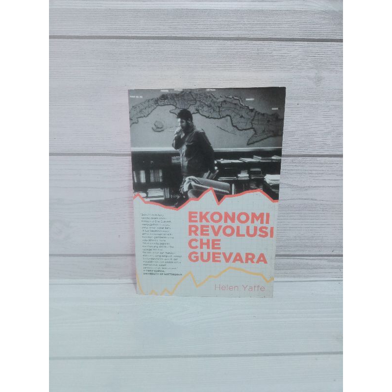 Ekonomi revolusi Che Guevara by Helen yaffe