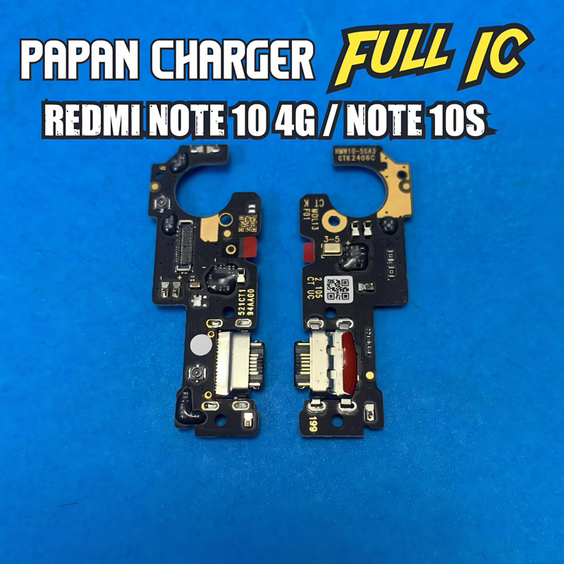 PAPAN CHARGER REDMI NOTE 10 4G / NOTE 10S FULL IC