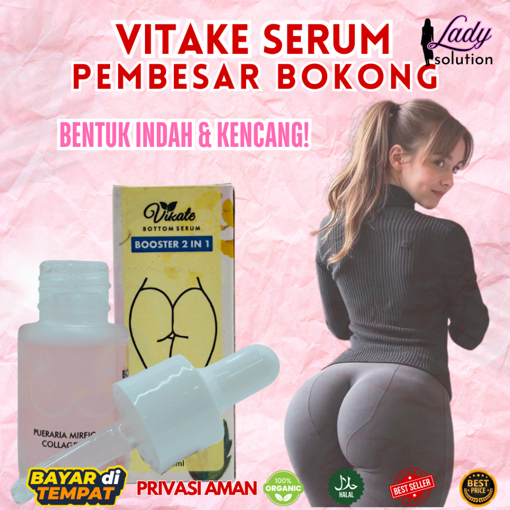 Serum Vikate Pembesar Bokong Wanita Permanen