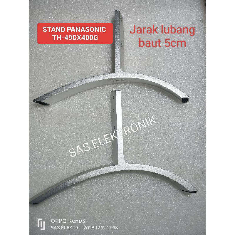 STAND KAKI PEDESTAL DUDUKAN TV LED PANASONIC 43 -49 INCH TH-43DX400G TH-43DX400 G TH-49DX400G TH-49D