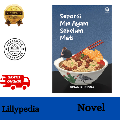 Seporsi Mie Ayam Sebelum Mati