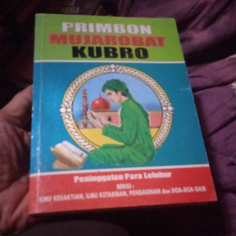 buku Primbon Mujarobat Kubro, warisan leluhur dan doa doa Ghaib, buku original