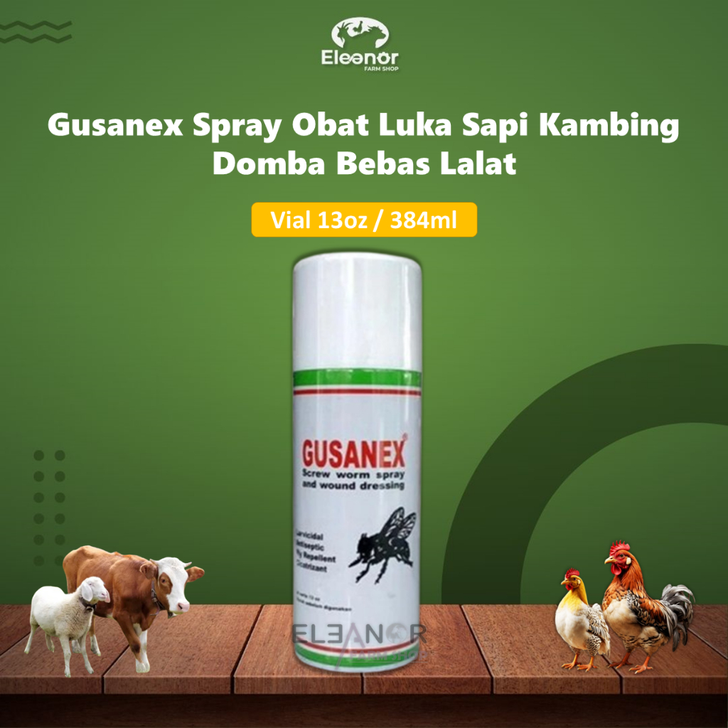 Gusanex Spray Obat Luka Antiseptik Hewan Ternak Sapi Kambing