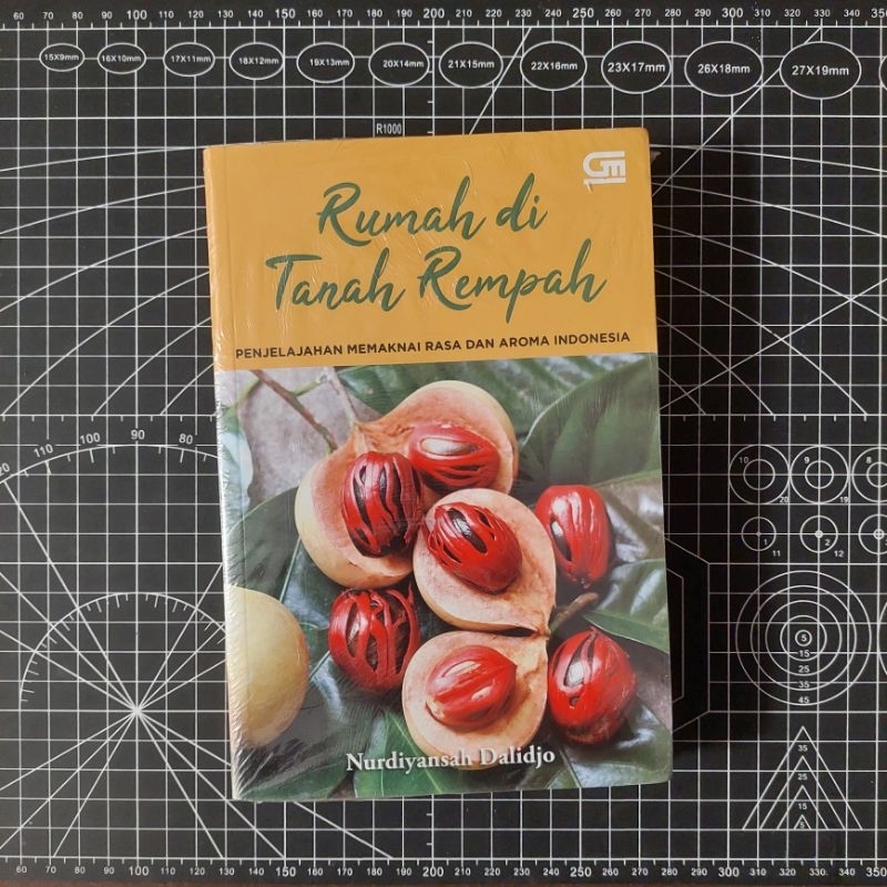 (Original, Segel) Buku Rumah di Tanah Rempah: Penjelajahan Memaknai Rasa dan Aroma Indonesia - Nurdi