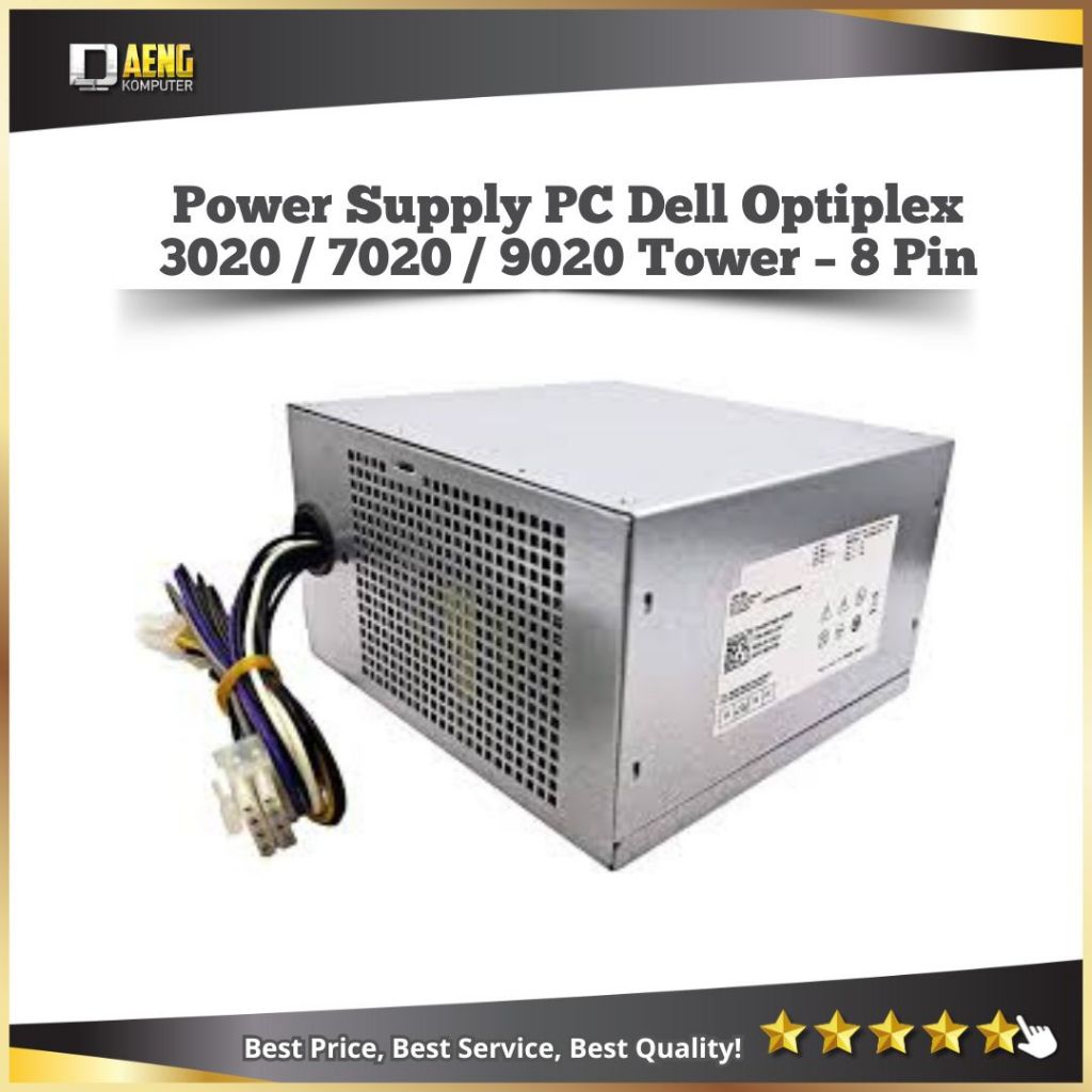 PSU Power Supply Power Suplay Pc Dell Optiplex 3020 9020 7020 8 Pin Cpu Tower Original Murah