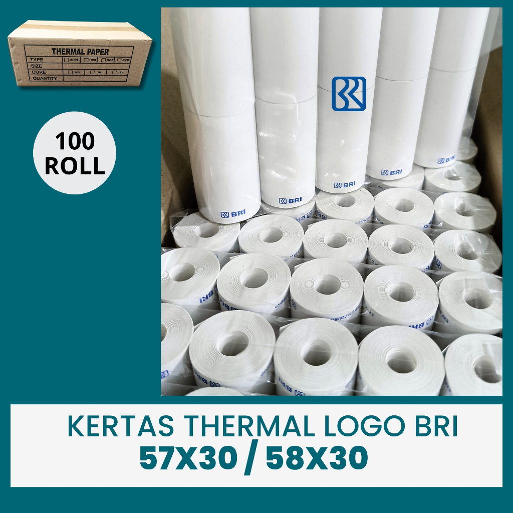 

100 ROLL KERTAS THERMAL LOGO BRI 57X30 / 58X30